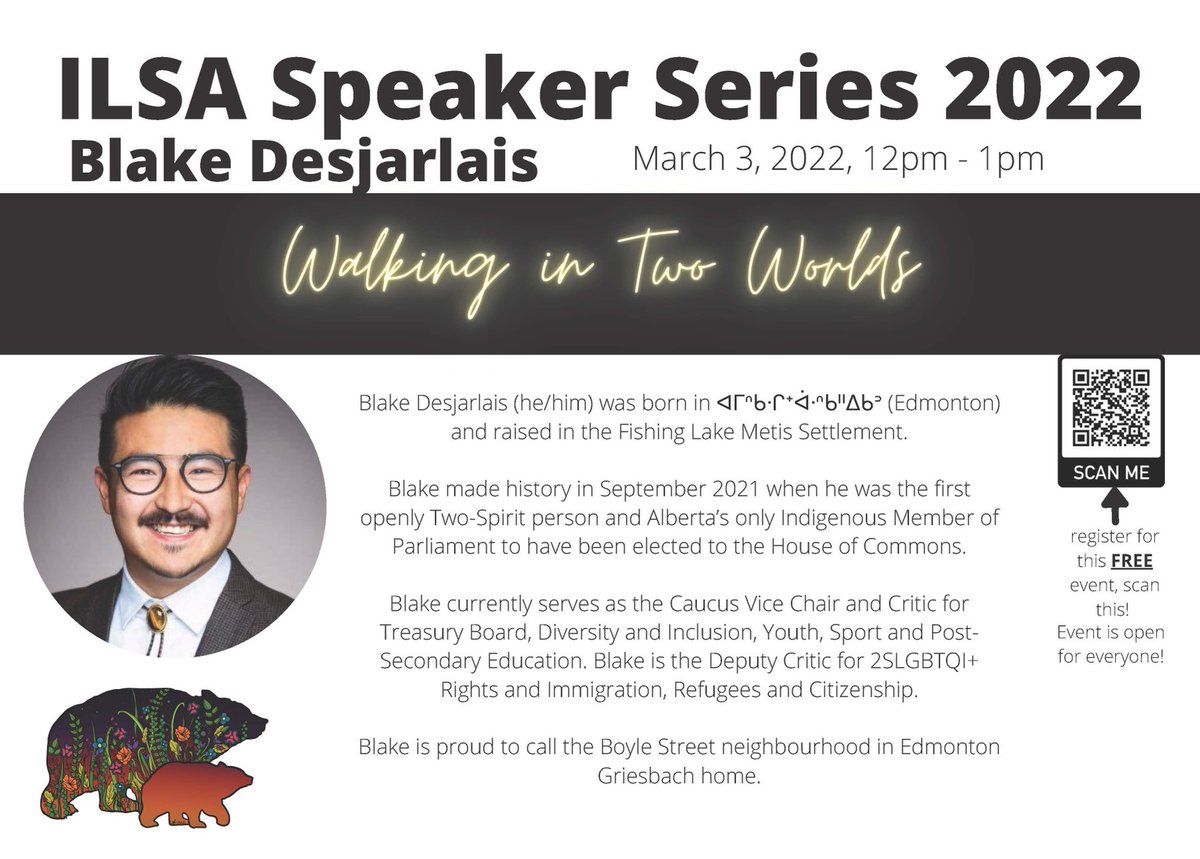 The ILSA Speaker Series 2022 will be hosting Blake Desjarlais next Thursday! The event is free and open to everyone and will be delivered online! It will run through noon hour. If you haven’t registered yet, please do so!!