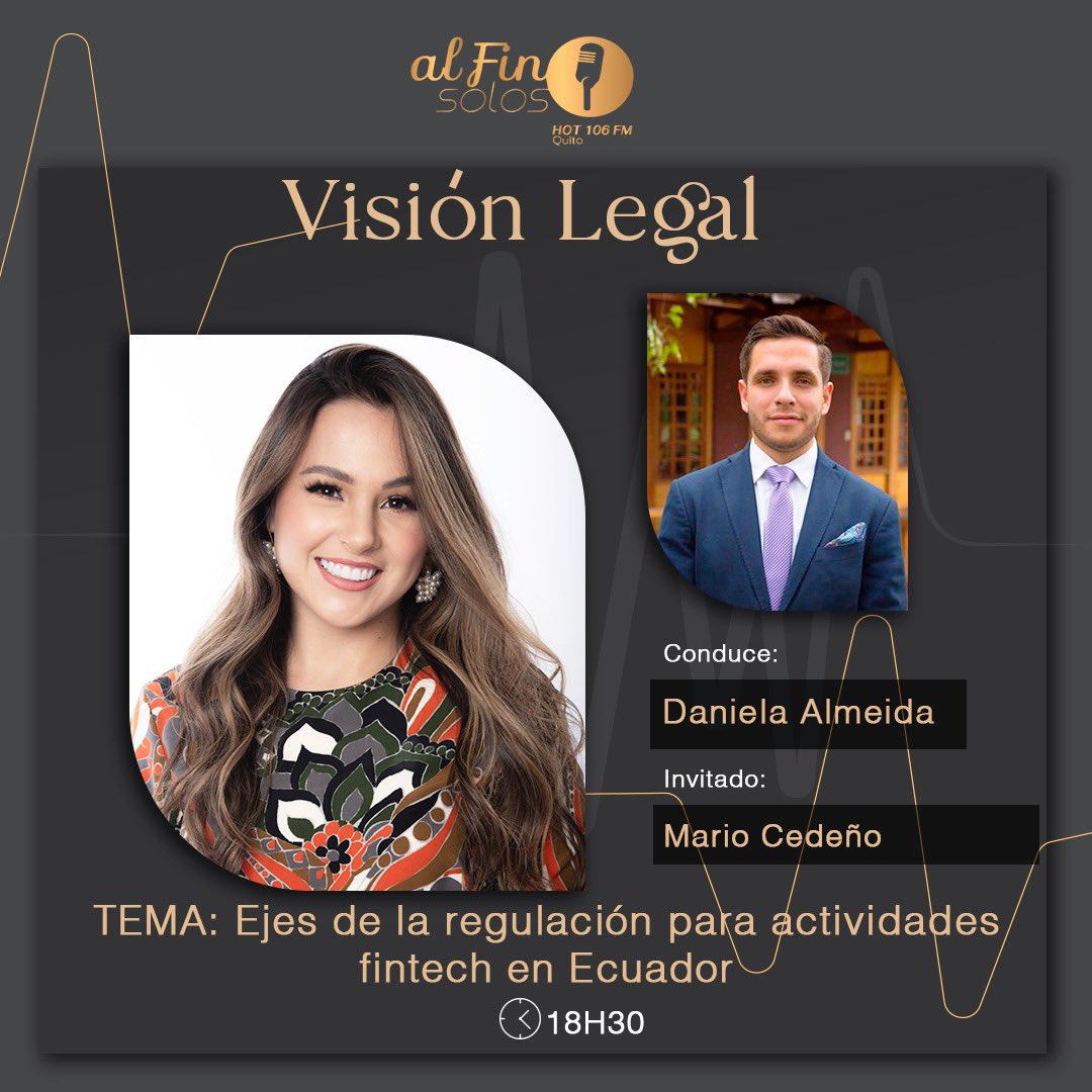 🎙 Hoy en #VisiónLegal conversaremos sobre los ejes de la regulación para actividades fintech en Ecuador, para lo cual contaremos con la presencia de <a href="/MarioCedenoA/">Mario Cedeño Andrade</a>, abogado asociado de <a href="/DentonsPh/">Dentons Paz Horowitz</a>. Sintonízanos a las 18h30 en 106.1 fm <a href="/fuegohot106/">HOT 106 RADIO FUEGO</a>.