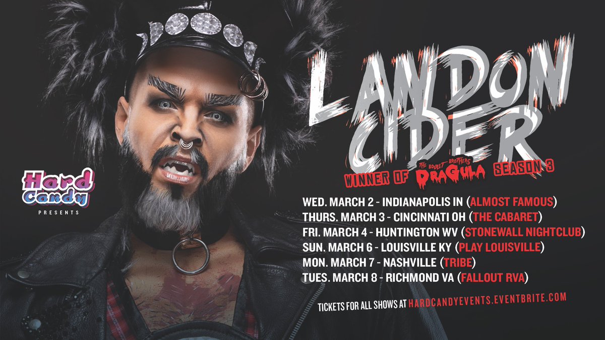 Hard Candy Events (@hardcandyky) on Twitter photo Our tour with Boulet Brother Dragula S3 winner <a href="/LANDONCIDER/">Zachary T Kuzia</a> kicks off in one week! 👑 Stops include Indianapolis, Cincinnati, Huntington. Louisville, Nashville & Richmond! Tix for all shows at hardcandyevents.eventbrite.com Our tour with Boulet Brother Dragula S3 winner <a href="/LANDONCIDER/">Zachary T Kuzia</a> kicks off in one week! 👑 Stops include Indianapolis, Cincinnati, Huntington. Louisville, Nashville & Richmond! Tix for all shows at hardcandyevents.eventbrite.com