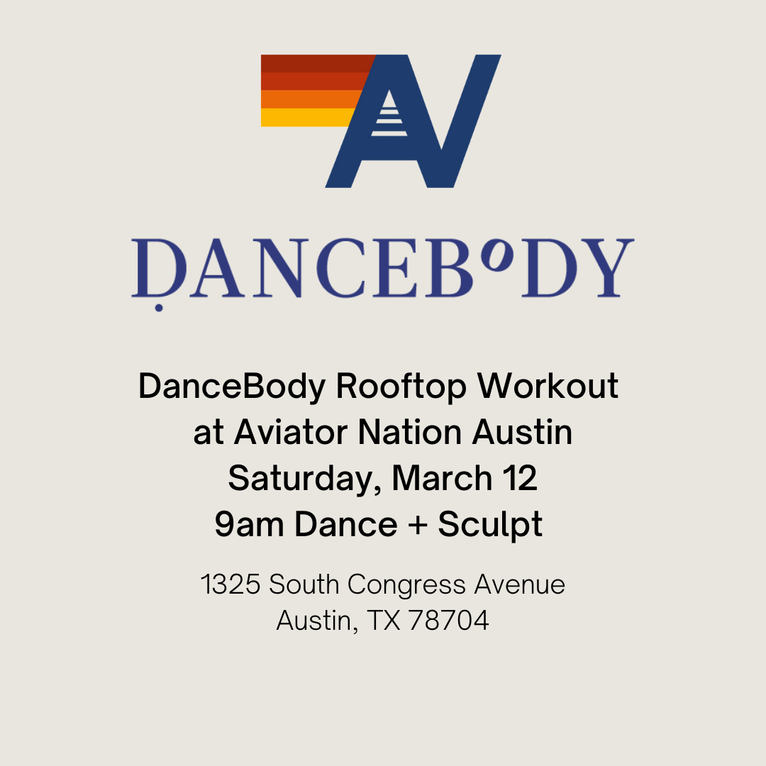 Texas babes, listen up! DanceBody is headed to Austin for a Pop Up class @AviatorNationAustin on March 12. Join @Courtnay_dancebody for a 60-minute Dance + Sculpt rooftop workout. Expect good music, great moves, and a chance to grab cute new gear before &amp; after class. **LIMITED T
