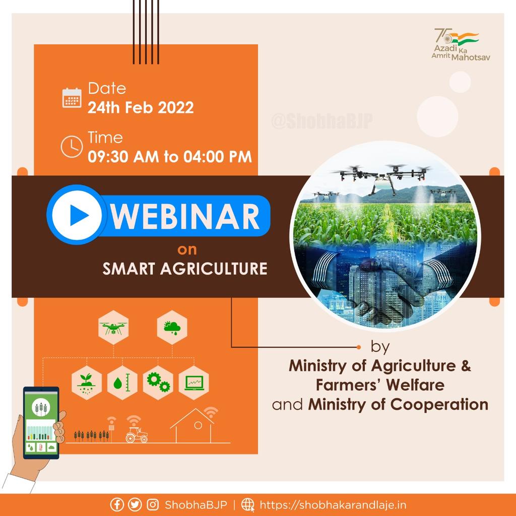 ShobhaBJP's tweet photo. The @AgriGoI &amp; @MinOfCooperatn are scheduled to host a webinar on smart agriculture to dwell on the application of advanced mechanisation in agriculture &amp; its impacts on farmers.

Farming in India is imbued with modern technology &amp; opened to new avenues.
#SMARTKrishi #PMKisan https://t.co/5CwLhSuGVV