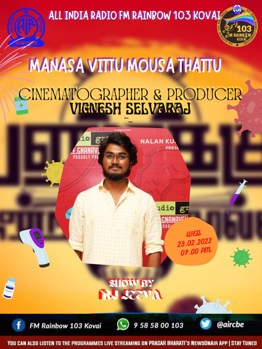 dop_vignesh's tweet photo. இன்று இரவு 07 மணிக்கு  FM RAINBOW 103 கோவையில் மனச விட்டு மவுசு தட்டு நிகழ்ச்சியில் RJ Jeeva உடன் உரையாடல்...
Online link; 

https://t.co/X9gurBnCtS

@SonyLIV @StudioGreen2 @abiabipictures @hmwofficial @actorchella @suren @nishanth_russo @lights_cinema  @aircbe https://t.co/tQpYiLIRs2