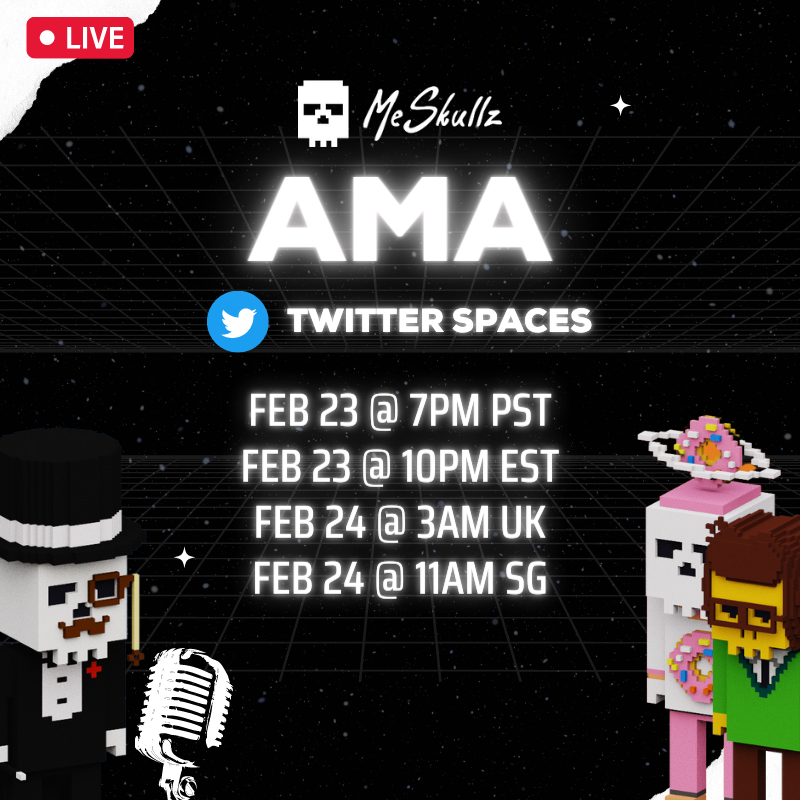 me_skullz's tweet photo. We are having our first AMA session in a few hours.

Don't miss out on it as it's happening LIVE on Twitter Spaces: https://t.co/FDOLaBZbVp

Feb 23 @ 7pm PST
Feb 23 @ 10pm EST
Feb 24 @ 3am UK
Feb 24 @ 11am SG https://t.co/w7vrMuoZST