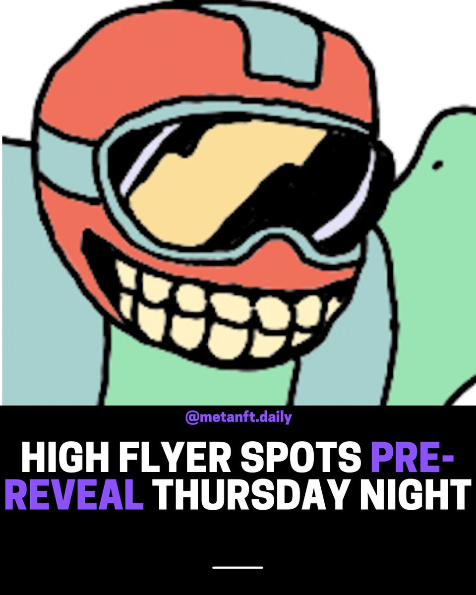 MetaNFTdaily's tweet photo. 🔹 HIGH FLYER spots pre-reveal Thursday night.

🔹 INVITE-ONLY DISCORD will open for only 3 hours following the sneak peek

@HighFlyersSoc
#metanftdaily #nfttoday #discord #nftdiscord #nftpresale #nftlaunch #nftlaunching https://t.co/ngHxJYrIbI