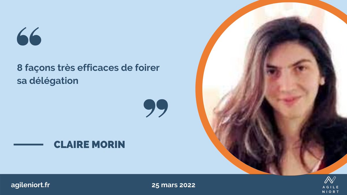 AgileNiort's tweet photo. Claire Morin nous parlera de délégation. Elle nous donnera ses astuces pour être sûrs de foirer sa délégation. Pour cela, elle ira explorer les difficultés associées à l'acte de déléguer. Venez l'écouter le 25 mars à AGILE NIORT ! Tickets sur https://t.co/vy1SkimLI9 #agile #niort https://t.co/9YoF3bLuiv