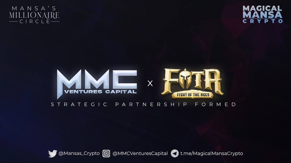 Magical Mansa Musa | MMC Ventures Capital (@mansas_crypto) on Twitter photo 📣We are delighted to announce our strategic investment in <a href="/fightoftheages/">FOTA - Fight Of The Ages</a>⚔️
<a href="/Mansas_Crypto/">Magical Mansa Musa | MMC Ventures Capital</a> will also onboard FOTA as an advisor to provide our expertise in marketing📈 📣We are delighted to announce our strategic investment in <a href="/fightoftheages/">FOTA - Fight Of The Ages</a>⚔️
<a href="/Mansas_Crypto/">Magical Mansa Musa | MMC Ventures Capital</a> will also onboard FOTA as an advisor to provide our expertise in marketing📈