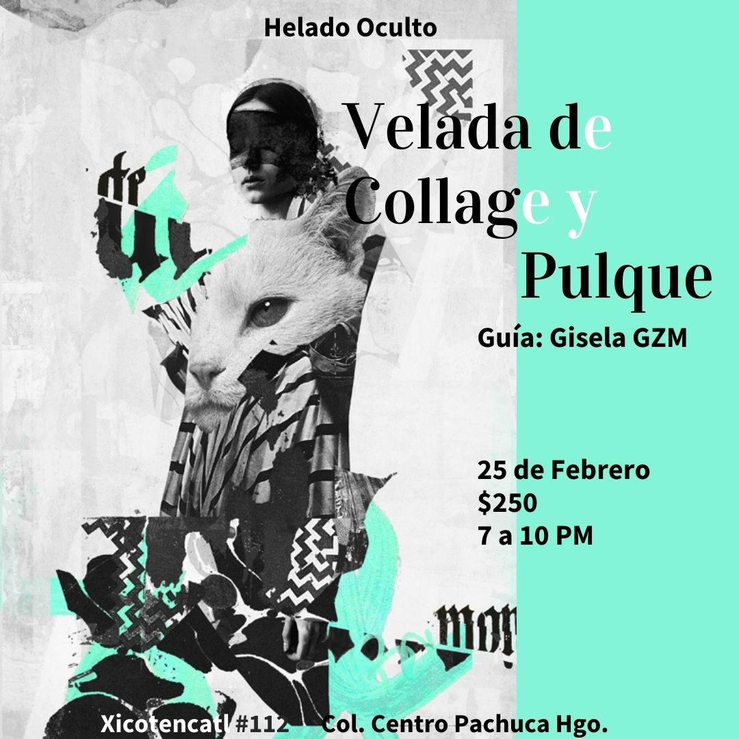 Este viernes hay velada de collage + Pulques guiada por <a href="/giselagzm/">Gis</a> 

$250 incluye materiales y Pulques 

Inscríbete ;) (solo mujeres)