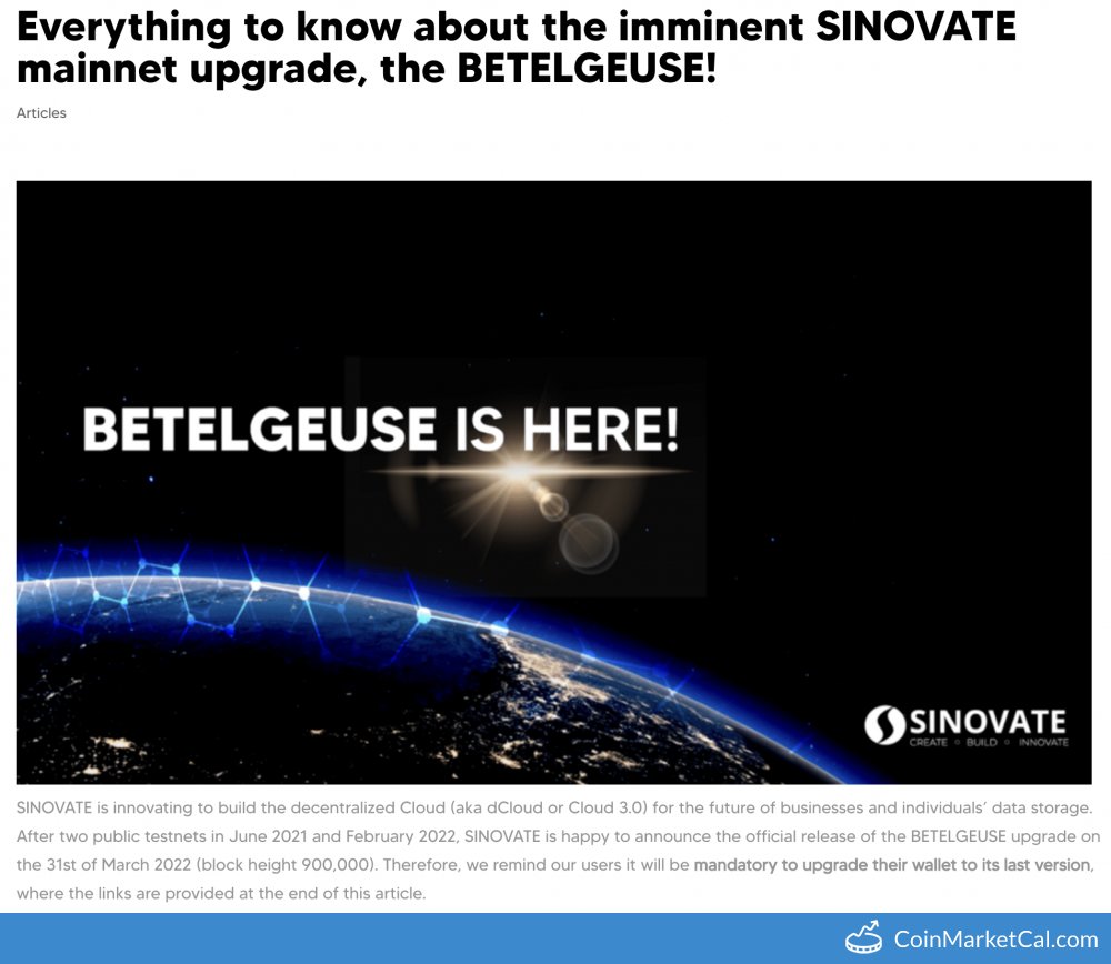 cmcal_bot's tweet photo. 🆕 New SINOVATE $SIN event! 
 
31 March 2022 
BETELGEUSE Mainnet  
 
Source: https://t.co/pczK5RRVVn https://t.co/uOhfZa4ySF
