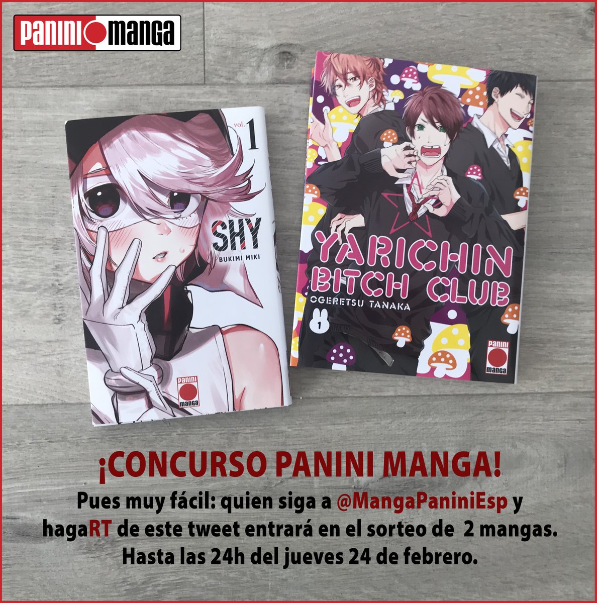 MangaPaniniEsp's tweet photo. Concurso #Panini24del2
Para celebrar los lanzamientos del jueves, aquí va nuestro primer concurso. 
Fácil: seguir + RT. 
Sorteamos Shy nº 1 y Yarichin Bitch Club nº 1. Territorio: España. Hasta las 24h del jueves 24/2.
https://t.co/7zELGL6uBn #PaniniManga
Mucha suerte a tod@s. https://t.co/NBahUwlSxX