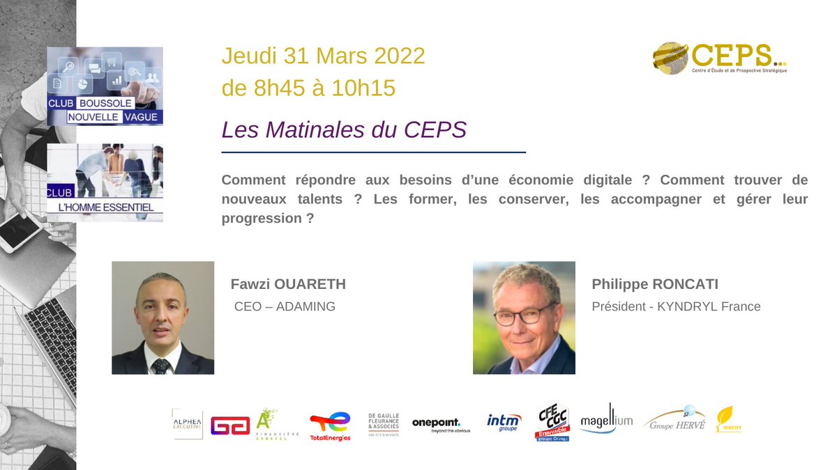 Le 31 mars 2022. Fawzi OUARETH et Philippe Roncati échangeront sur:
Comment répondre aux besoins d’une économie digitale ? Comment trouver de nouveaux talents ? Les former, les conserver, les accompagner et gérer leur progression ?

oandb.typeform.com/to/jHmmdKNV?ut…