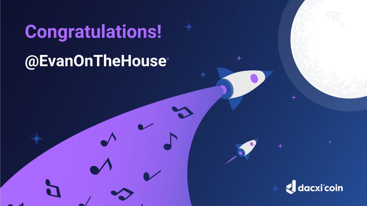 DacxiCoin's tweet photo. We are happy to announce the winner of the Dacxi Moon Tunes contest! Congrats @EvanOnTheHouse 🎉
Thanks for sharing your favorite songs. For prize collection please DM us.

Check for winner announcement: https://t.co/9BuMvdq3cU https://t.co/Nvtth3pvh0