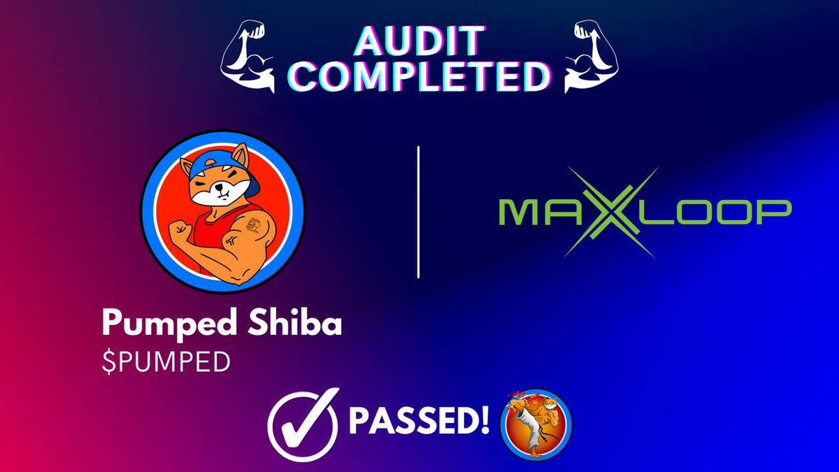 maxloopofficial's tweet photo. Hey Maxloop community members! Pumped Shiba smart contract is successfully Audited and listed. Check the report by link below and stay safe 👇

🔅Audit status : Passed ✅

🔁 Project Information : https://t.co/kacMaxkSBb

🔁Project Twitter : @pumped_shiba https://t.co/Sbp2Ofs8DU
