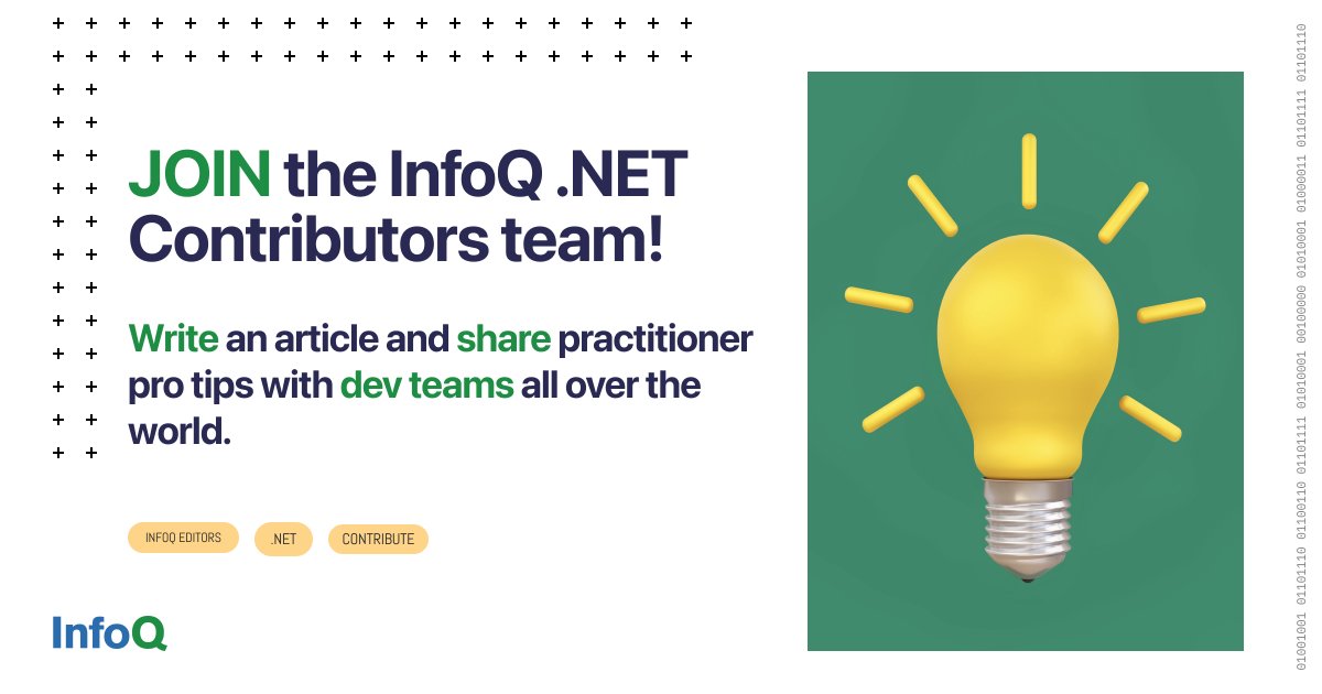 InfoQ's tweet image. InfoQ articles are timely and educational pieces written by software professionals. Join our community of contributors and share practitioner knowledge that supports dev teams. Find out more: bit.ly/33HgQ1r. Get in touch: bit.ly/3pgyWgD
#dotnetcore #dotNet5