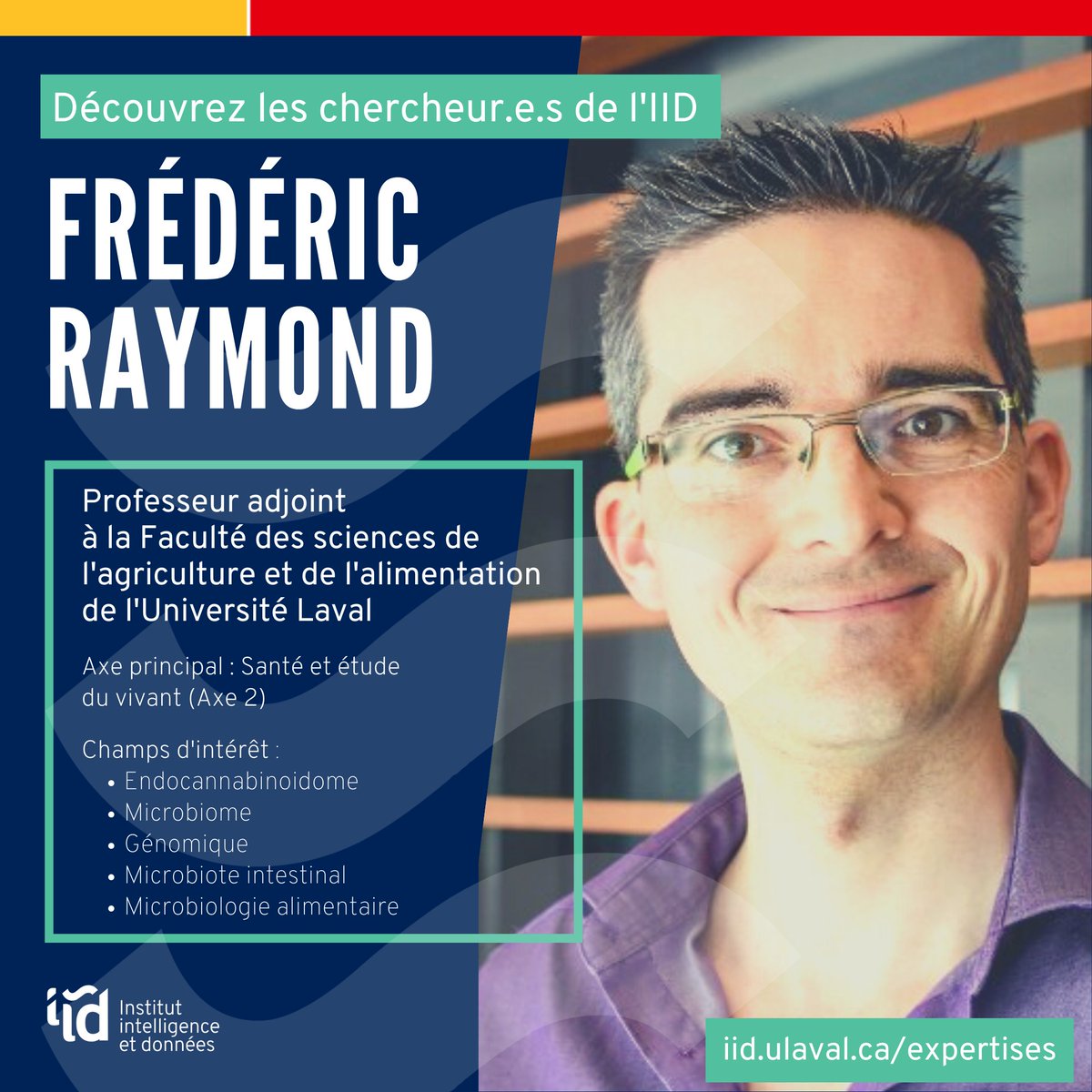 IID_ULaval's tweet photo. Découvrez les chercheur.e.s de l'IID (23) | Frédéric Raymond, professeur adjoint à la Faculté des sciences de l'agriculture et de l'alimentation de l'Université Laval > https://t.co/2ZuqJkX2zm https://t.co/8EPP5sGmyR