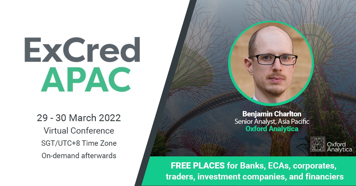 oxfordanalytica's tweet photo. Our Senior Analyst Benjamin Charlton @BCharltonOxford will be speaking at #ExCred APAC on how the geopolitical landscape in APAC is impacting trade and insurance. Book now and receive a 20% discount to join us and other industry experts at the event - https://t.co/iTFkQxQr1G https://t.co/AQppdkOjCN