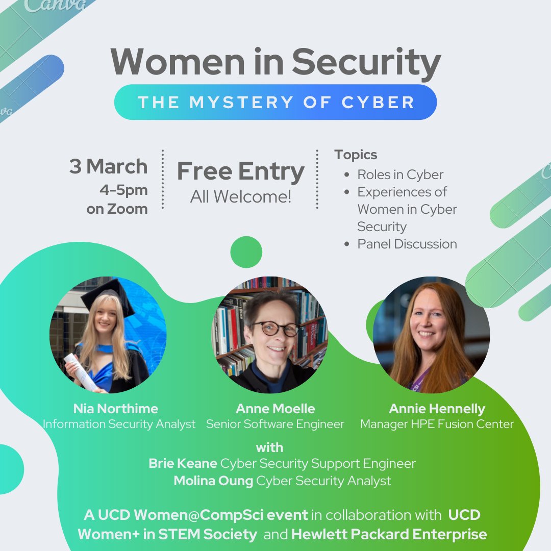 UCDCompSci's tweet photo. Please join us for this event which is open to all computer science students considering a career in cyber security. Thursday 3rd of March (16:00-17:00) on Zoom #WomeninScience #rolemodelsinSTEM #WomenInSTEM #WomeninSecurity #CyberSecurity
https://t.co/LexuHcTwmU https://t.co/fRH6uky730
