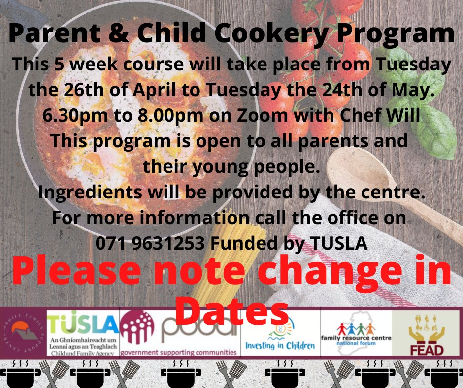 MohillFSC's tweet photo. Change in dates for upcoming Cookery Program
#ParentandChild
#parenting
#Cooking #cookery
#mohill
#leitrim https://t.co/1D3lfOUYKb