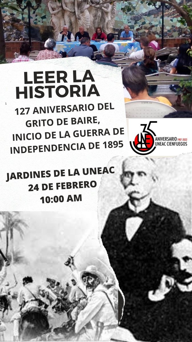 Este #24defebrero se estará desarrollando en los #JardinesdelaUNEAC en #Cienfuegos, la Peña #LeerlaHistoria, con su anfitrión Orlando Garcia Martinez celebrando el #127Aniversario del #GritodeBaire
Los esperamos!
#35aniversario #UNEACCienfuegos35
#LeerEsCrecer 
#leerlahistoria