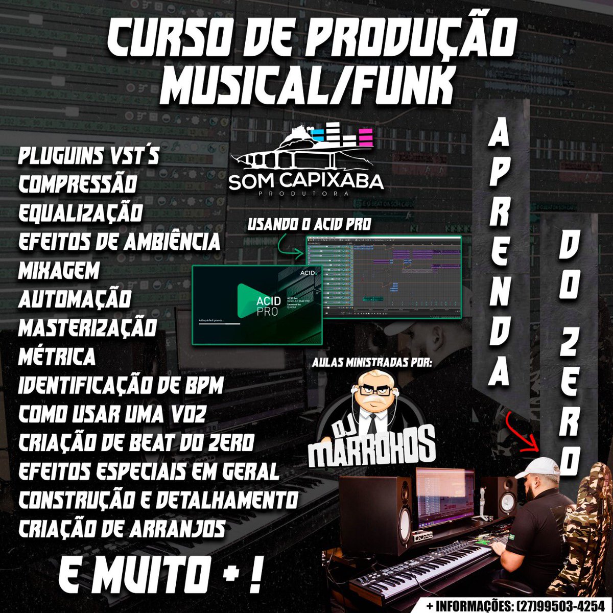 djmarrokosofc's tweet photo. Você já pensou em se profissionalizar e ser um aluno com certificado da Som Capixaba ? 

A Som Capixaba vem trazendo o melhor conteúdo de produção musical para você produzir suas próprias músicas. 

Estamos promovendo uma mentoria + curso + sala vip. 

https://t.co/mVjrDYxs31 https://t.co/x6KMskcu0f