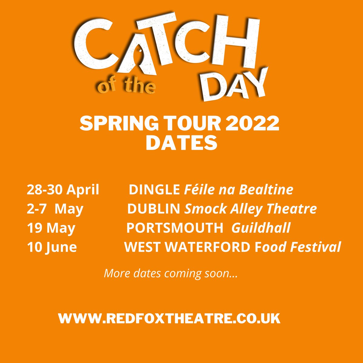 📣We are pleased to announce ☘️‘Catch of the Day’ 🎣 is going back out on tour this spring and we are coming to Dingle &amp; Dublin 🇮🇪

Tickets are on sale now 🎟  

linktr.ee/redfoxtheatre

⭐️⭐️⭐️⭐️⭐️“Side-splittingly Funny”
The Irish Post 

#RedFoxTheatre #CatchofTheDay