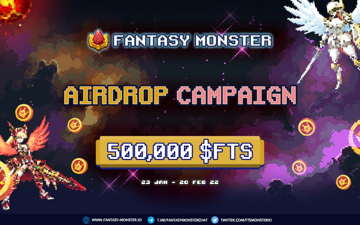 🔰 Fantasy Monster Airdrop 
🎁 Reward Pool: 500,000 $FTS
👥 Referral: Top 100 Referrals 
🧶 Rate: ⭐️⭐️⭐️⭐️⭐️
🗓 Event End Time: 20th March, 2022

📚 Airdrop Link: t.me/FantasyMonster…

📡 Website: fantasy-monster.io #AirdropRampage