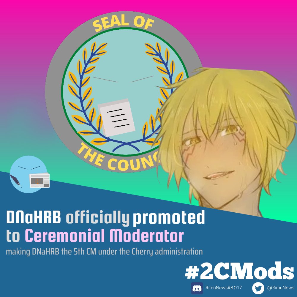 RimuNews's tweet photo. LOOK: Council member DNaHRB officially promoted to #CeremonialModerator by CL @Chewwy7676. DNaHRB is the 5th CM under the Cherry administration and was promoted after a council session vote of 4-1
#RimuNews #2CMods https://t.co/H67CvT52Bz