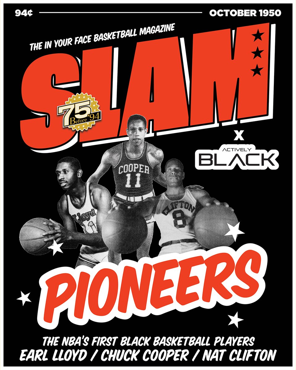 As part of our 75 Before '94 series, we partnered with @ActivelyBlack to create a cover featuring Earl Lloyd, Chuck Cooper and Nat Clifton, the first 3 Black NBA players. This cover is being released on a hoodie that drops this Friday: slam.ly/75B494