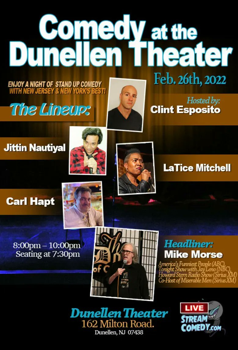 WeLoveNewComedy's tweet photo. Comedy Show at the Dunellen Theater
Sat 26th Feb 8pm ET #Dunellen #NJ

@livestreamcomdy
Line-Up:
@mikemorsesays
@LaTiceComedy
@ClintEsposito https://t.co/7AT1ZusDD0
@vicizfunny

🔥COMEDY TICKETS &amp; INFO🎟
https://t.co/fZwIr6MZvD

#DunellenComedyShows #DunellenComedy #NJComedyShows https://t.co/SNRxMgEw47