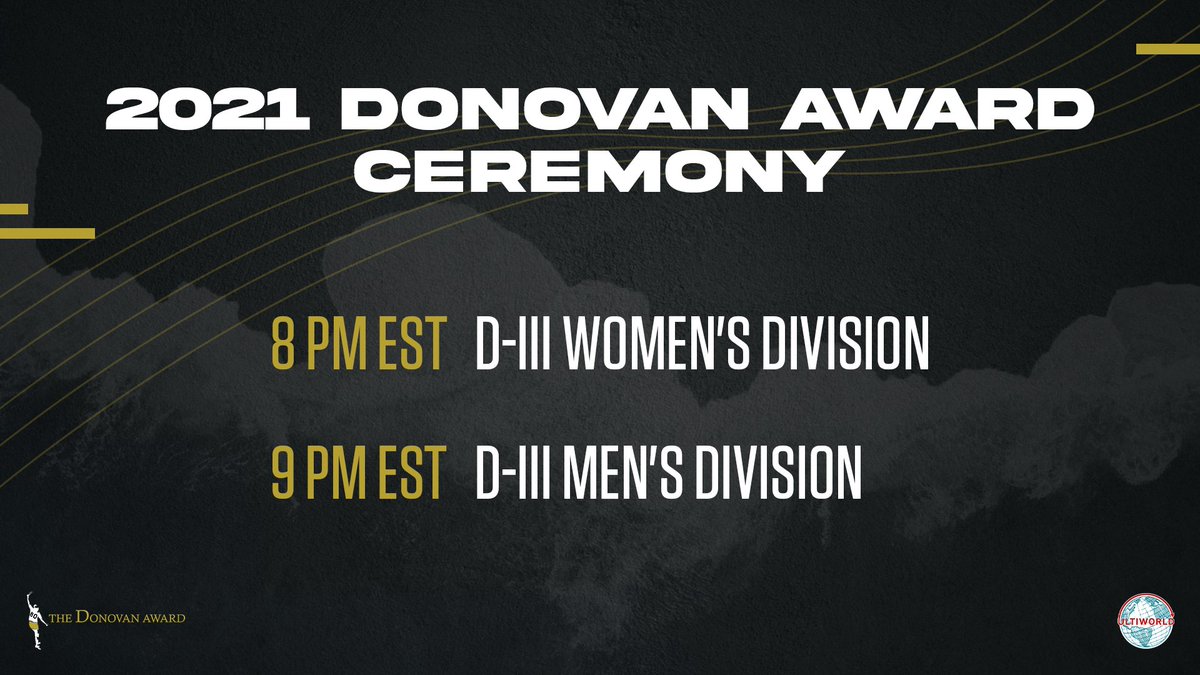 Ultiworld's tweet photo. TONIGHT, live on YouTube: the 2021 Donovan Award Ceremonies.

8 PM ET: Women's Division
9 PM ET: Men's Division

https://t.co/AwWR7NrrBe https://t.co/8ZcXaRbTMN