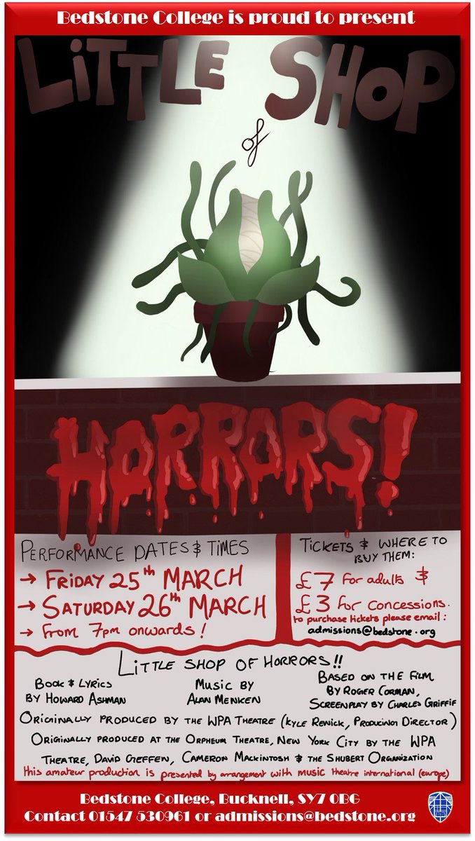 BedstoneCollege's tweet photo. We are delighted to announce the performance details for Bedstone College’s production of Little Shop of Horrors on March 25th &amp; 26th 

To secure your tickets, please email admissions@bedstone.org

With huge thanks to Maddie H in Year 10 for the fabulous poster design 🤩 https://t.co/EFi4IywGfO