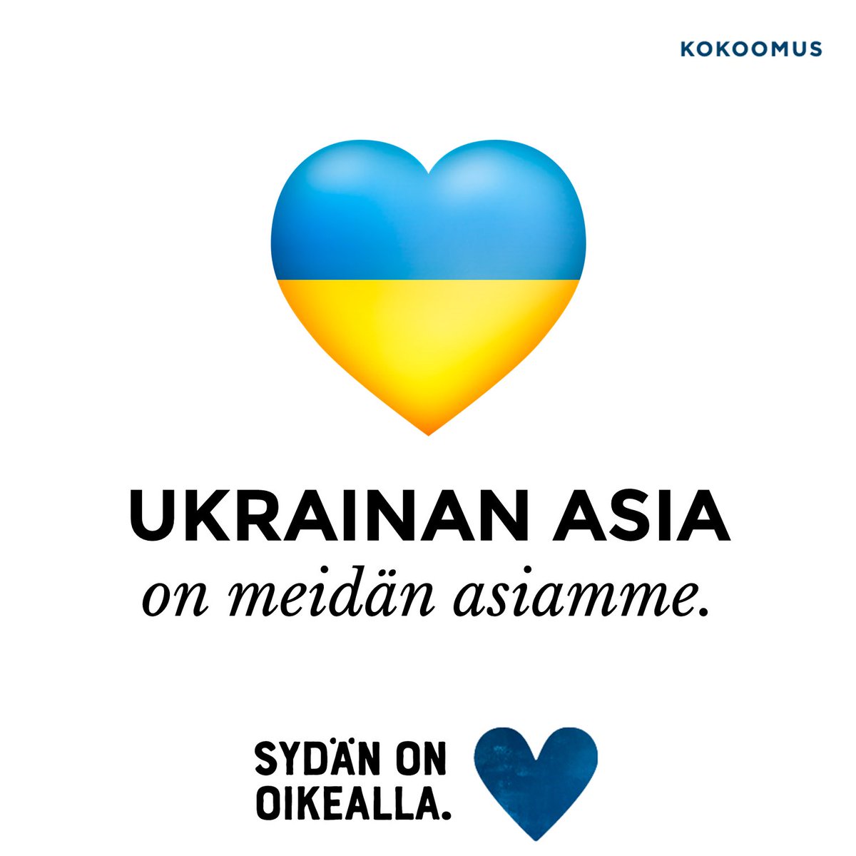 Ukrainan asia on meidän asiamme. 💙🇺🇦