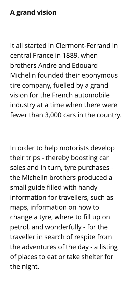 12. Grow the market:Everybody knows about the Michelin Star guide. But most people don't know that it was a marketing ploy to get people to drive more and ultimately, sell tires.That's why the star system is still broken down by whether a restaurant is worth driving to.