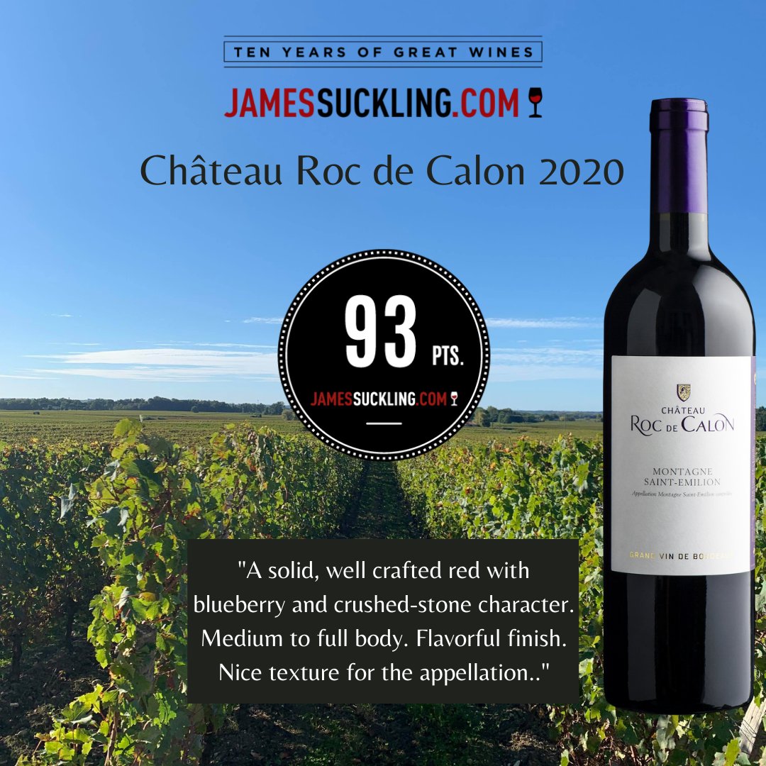 RocdeCalon's tweet photo. Très heureux de recevoir la très belle note de dégustation de 93/100 par @JamesSuckling pour notre millésime 2020 du Château Roc de Calon!
We are very happy to receive the great tasting note of 93/100 by @JamesSuckling for our 2020 vintage of Château Roc de Calon ! 
#rocdecalon https://t.co/tgq0MV5Ano