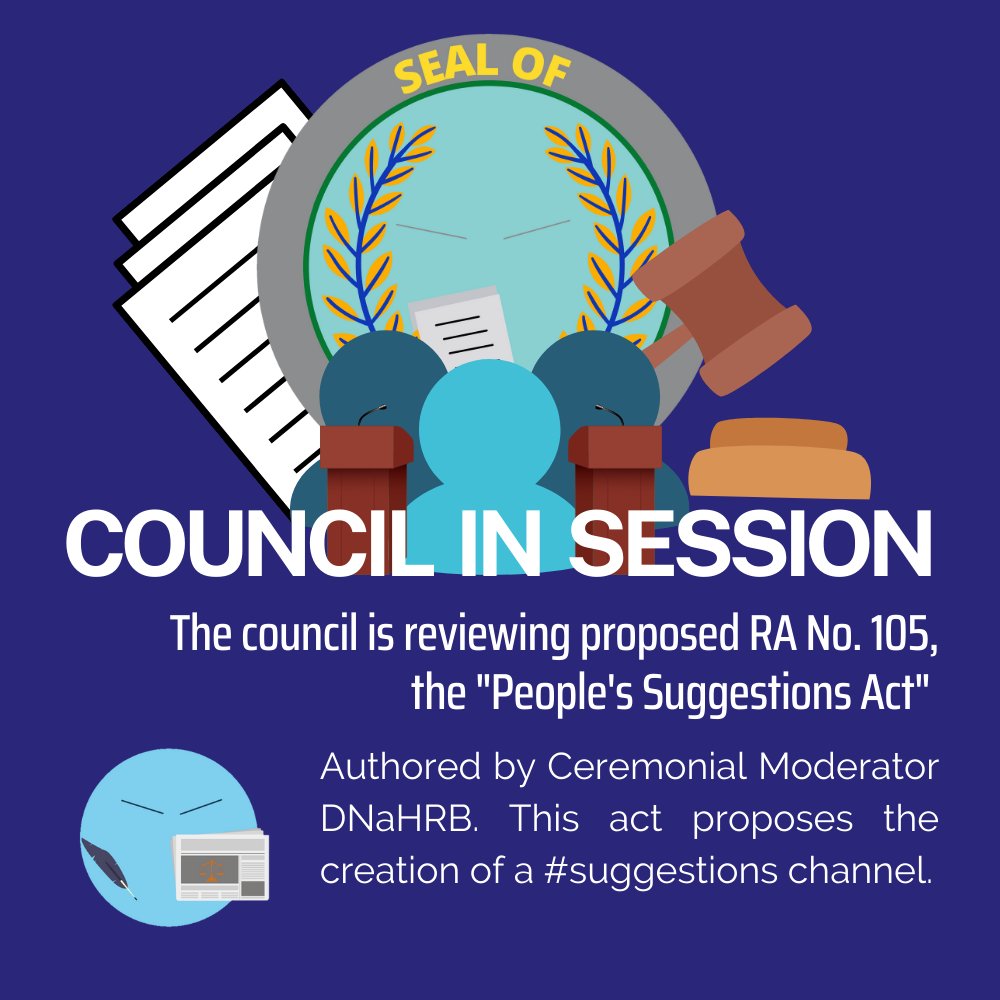 RimuNews's tweet photo. COUNCIL IN SESSION: The council is reviewing proposed RA No. 105 authored by CM DNaHRB.
If passed, this will create a #suggestions channel in the SSSG capital, general. This act is the first piece of legislation DNaHRB authored as a council CM.
#RimuNews https://t.co/qQfc4EzOtA