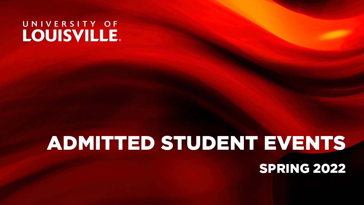University Of Louisville 2022 Christmas Break Uofl Admissions On Twitter: "In Addition To Admitted Student Day  (Https://T.co/Zomawrcpry), We're Hosting Multiple Events For You To  Celebrate Your Future As A @Uofl Student And Meet Fellow Future Cards!  Check Out