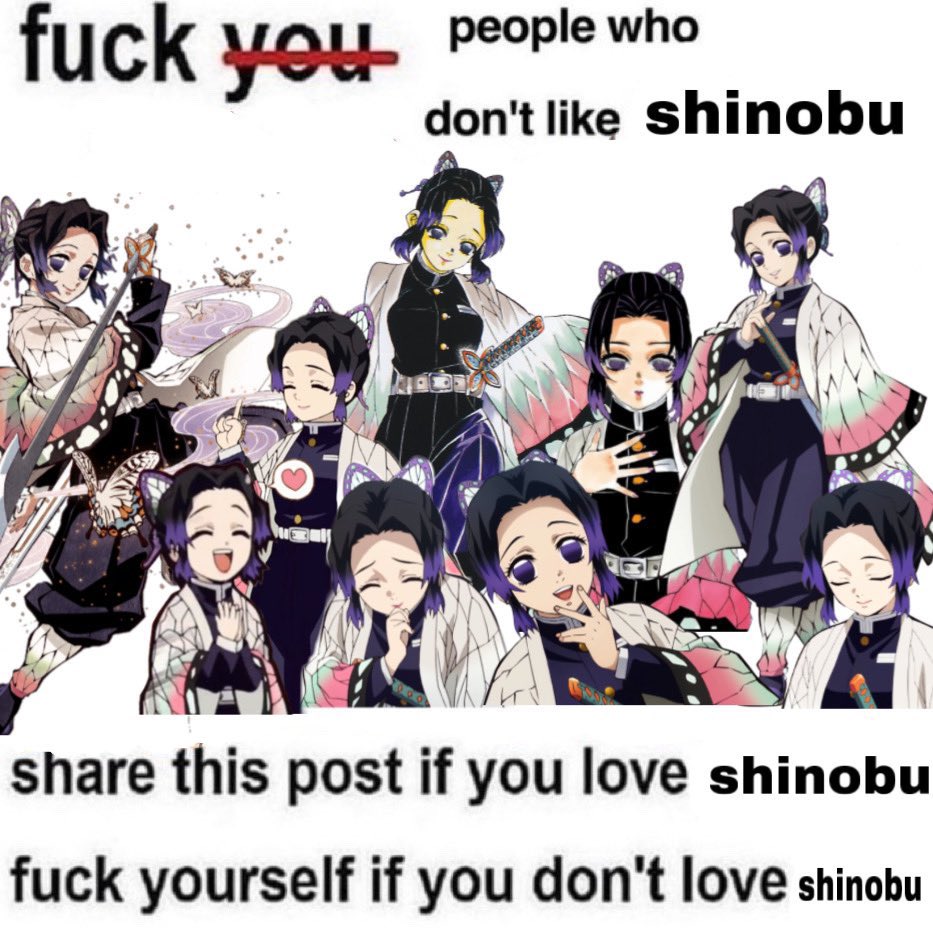 Since it’s shinobu day i can do anything i want