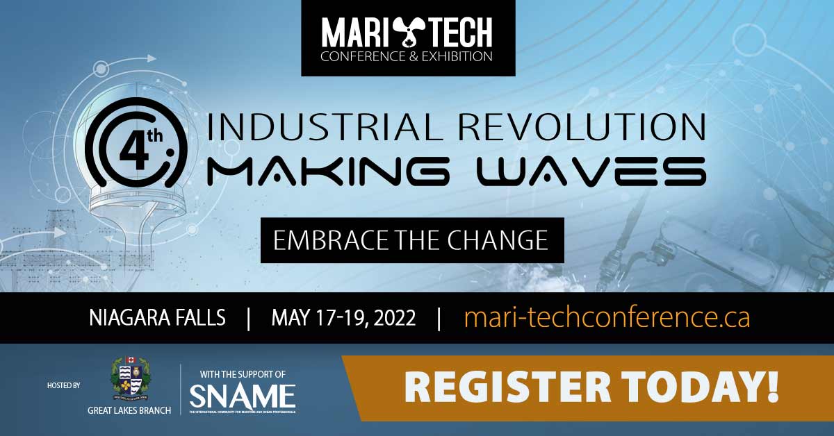 REGISTER BEFORE MARCH 18th TO SAVE $100!
Mari-Tech 2022 is Making Waves in Niagara Falls this May! Join us to reconnect ...

REGISTER TODAY AT:
bit.ly/3Jlnutk