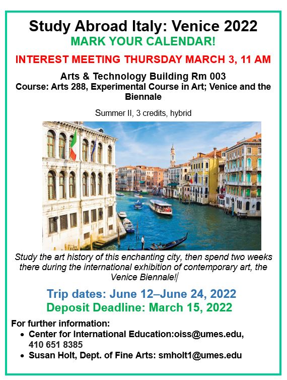 #UMES Are you interested in studying abroad? Come out to the Italy Study Abroad interest meeting on March 3rd at 11am. The meeting will be held in the Arts and Technology Building in Room 003.

We look forward to seeing you there!