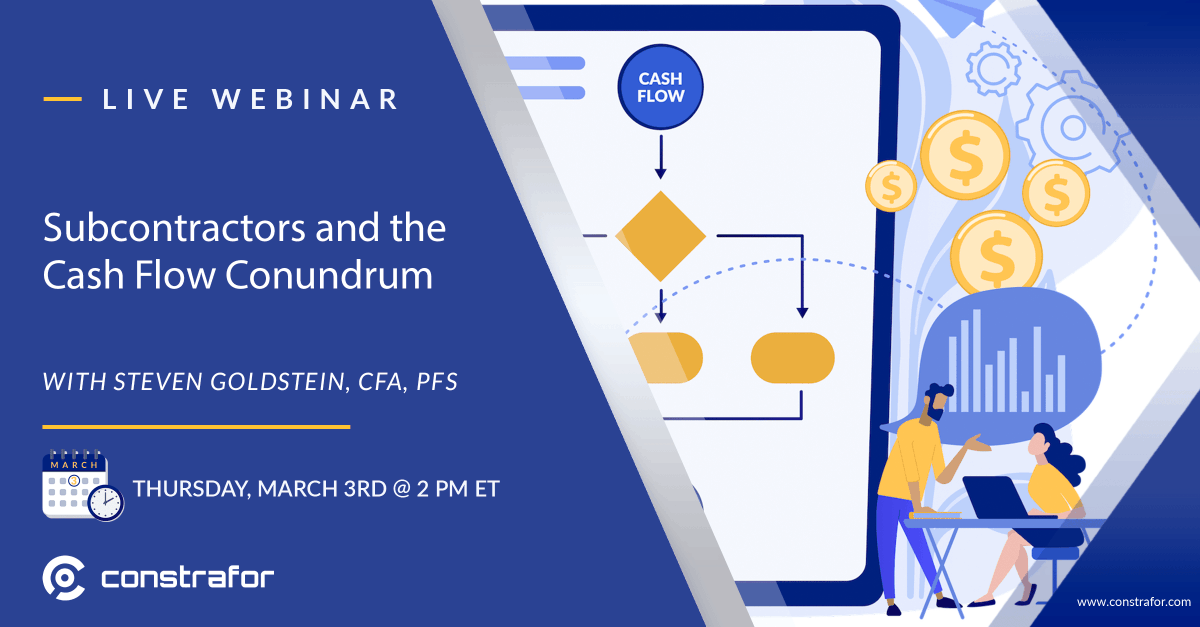 Constrafor's tweet photo. One more week to go for the Subcontractors and the Cash Flow Conundrum #webinar with industry expert Steven Goldstein.
Thursday, March 3rd, at 2:00pm ET 
Save you spot here: https://t.co/G9rlraMtQ0

#subcontractors #construction https://t.co/M71YJcOEfk