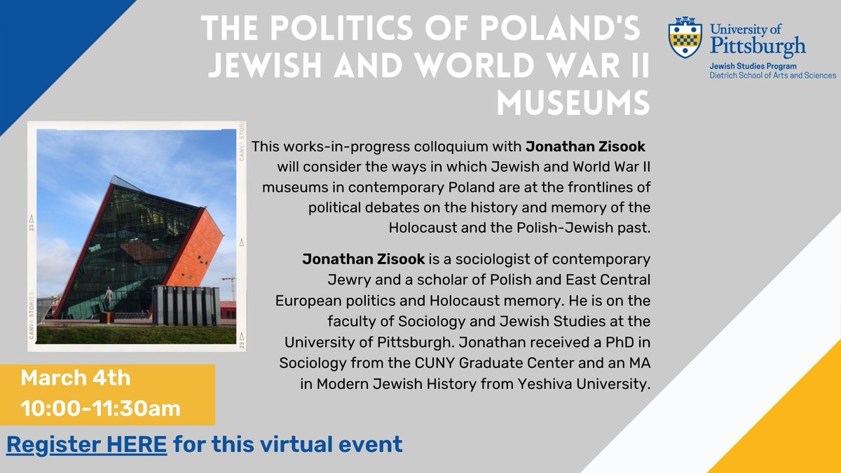 PittJSP's tweet image. JOIN US!
March 4th @ 10-11:30am via Zoom.
A colloquium with Johnathan (Yoni) Zisook where he will discuss the politics of Poland&apos;s Jewish and WWII museums.
Register HERE:
pitt.zoom.us/meeting/regist…
