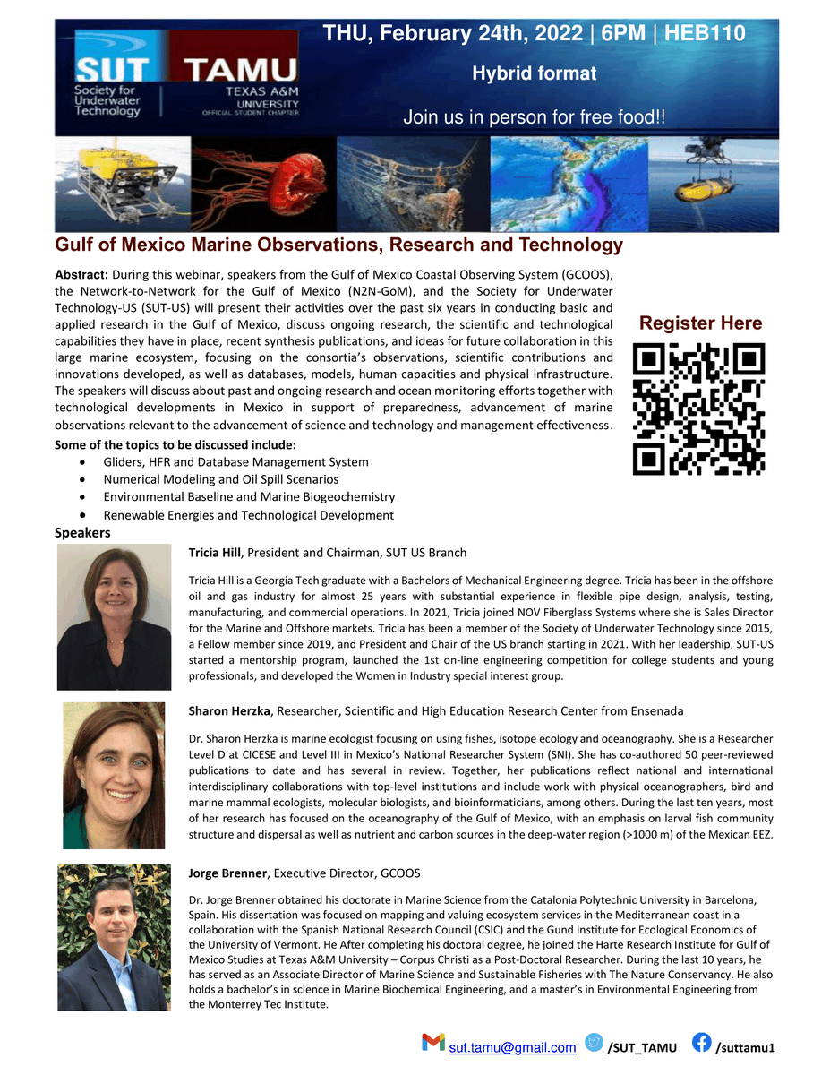 SUT_TAMU's tweet photo. SUT upcoming seminar:
Gulf of Mexico Marine Observations, Research and Technology
Thursday, Feb 24th, 2022, 06:00 PM
Speaker: Tricia Hill, Sharon Herzka, Jorge Brenner
Please register through the below link.
https://t.co/9REry9uapj https://t.co/Xv9sfBWN0D
