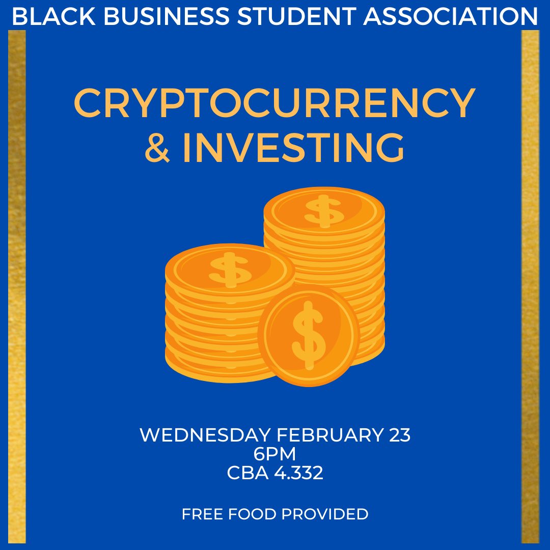 TexasBBSA's tweet photo. TONIGHT! Come out to CBA 4.332 at 6pm learn about cryptocurrency and investing! Free food will be provided ‼️ https://t.co/M98m0vSCSs
