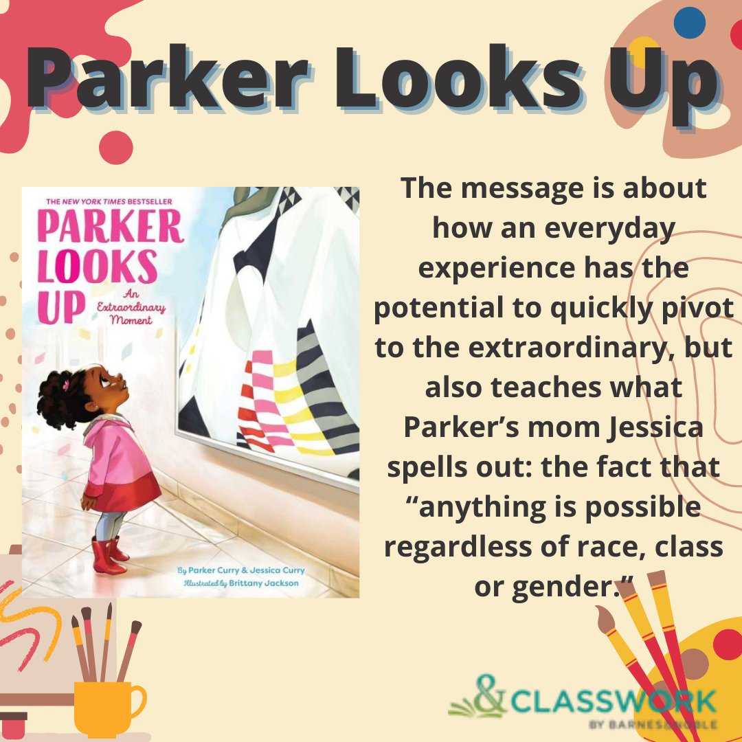 bn_classwork's tweet photo. @ogemora @LittleBrownYR @MarkPett @garyrubinstein @SourcebooksKids @GreenwillowBook @penguinkids @gpatmiller @AlbertWhitman @LEEandLOW @SusanLRothBooks @JonGordon11 @fcadan @JimmyPage37 @WileyGlobal @CorneliusvanW @yinghwahu @PuffinBooks @susanverde @peterhreynolds @abramskids @kidauthorsmith @BoysTownPress We're back with another #SELSpotlight with Parker Looks Up which teachs us how an everyday experience has the potential to quickly pivot to the extraordinary, but also teaches what Parker’s mom spells out: the fact that “anything is possible regardless of race, class or gender.” https://t.co/azxJkyZ6um