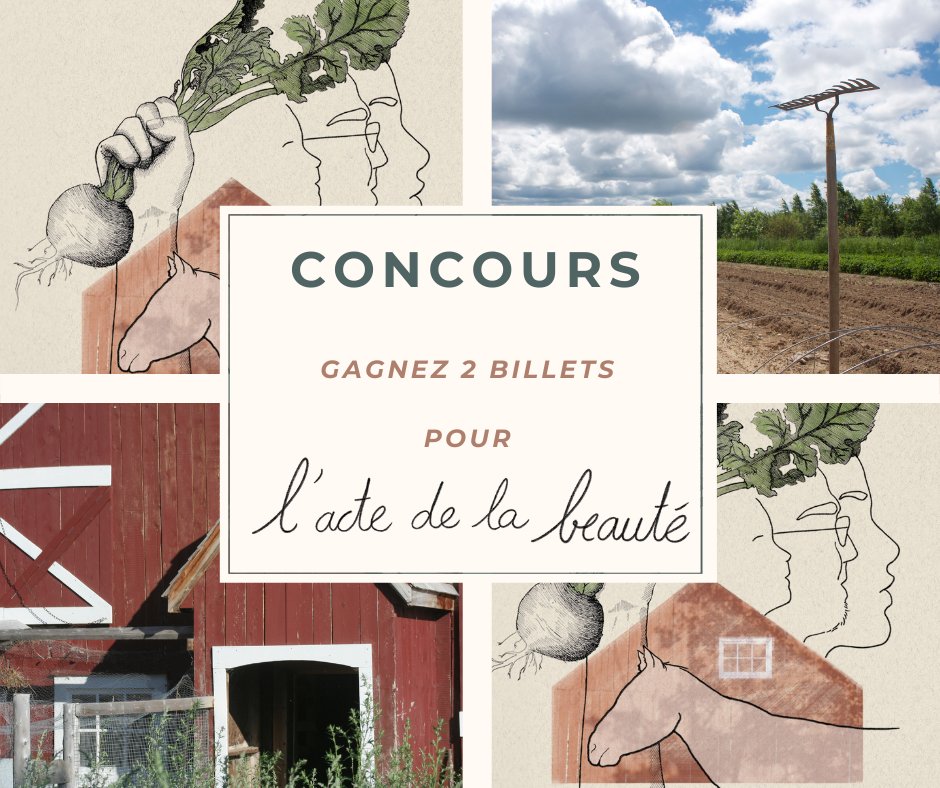 CONCOURS | Gagnez une paire de billets pour une projection du documentaire L'acte de la beauté! Tirage vendredi midi parmi nos membres! #agriculture #paysan #documentaire #agroécologie