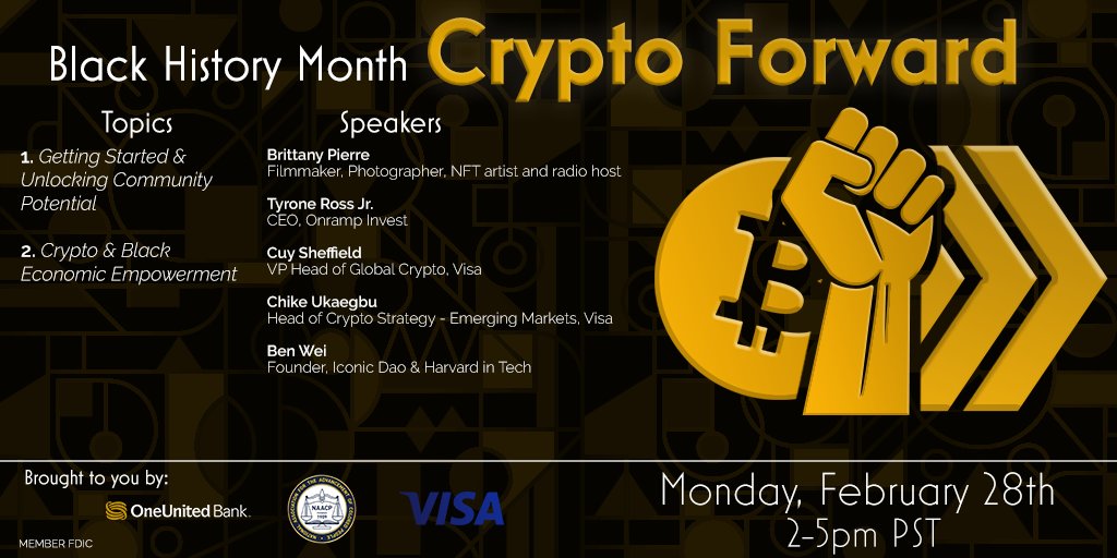 oneunited's tweet photo. The crypto revolution is here-where will we stand? 
Join the #Crypto conversation with us LIVE in the #CryptoForward Twitter Space on 2/28. We’ve got a great panel and a lot to talk about. 💪🏾 
#BlackHistoryMonth #JoinTheMovement - https://t.co/qSDegYPGnh https://t.co/FGpxs1HeTq