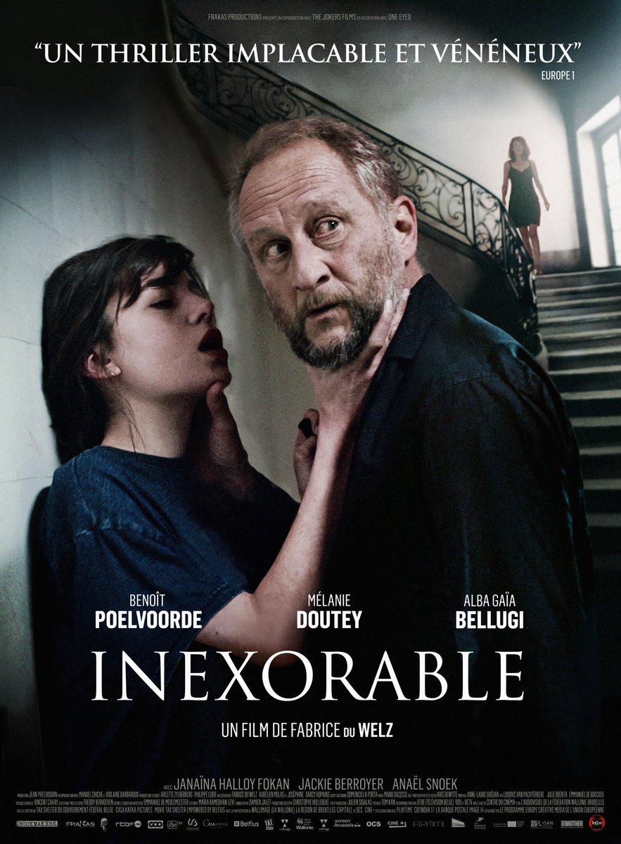 thejokersfilms's tweet photo. Benoît Poelvoorde comme vous ne l'avez jamais vu.

Découvrez l’affiche de #INEXORABLE, un thriller vénéneux de Fabrice du Welz avec également Mélanie Doutey et Alba Gaïa Bellugi, au cinéma le 6 avril.

Demain, on vous dévoile la bande-annonce ! https://t.co/5teQiwNpJ2