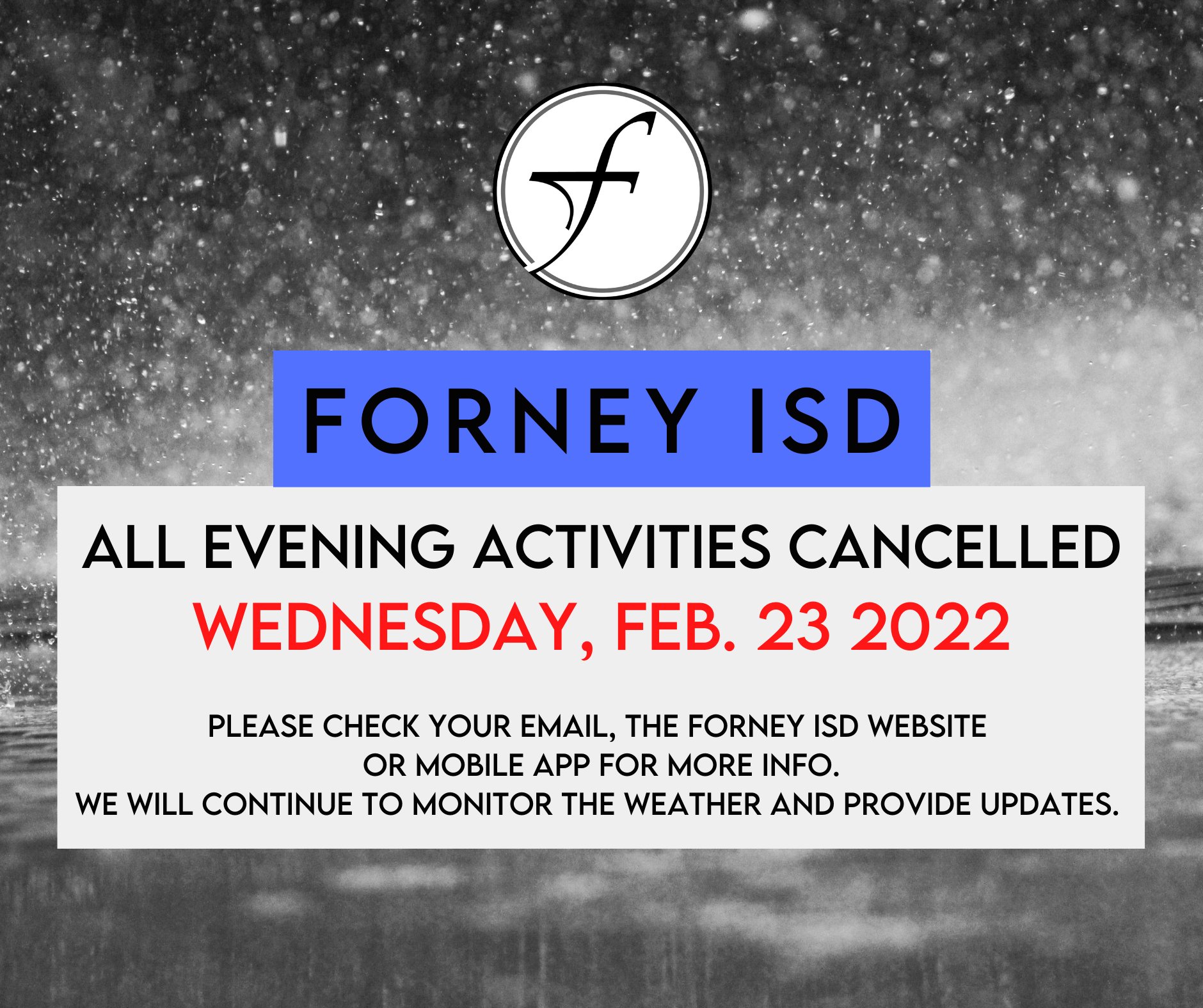 Forney Isd Calendar 2023 24 Forneyisd On Twitter: "All After School And Evening Activities For Tonight  (Wednesday, Feb. 23) Have Been Canceled. Please Check The Forney Isd  Website, Mobile App, Or Your Email For More Information. #Forneyfamily