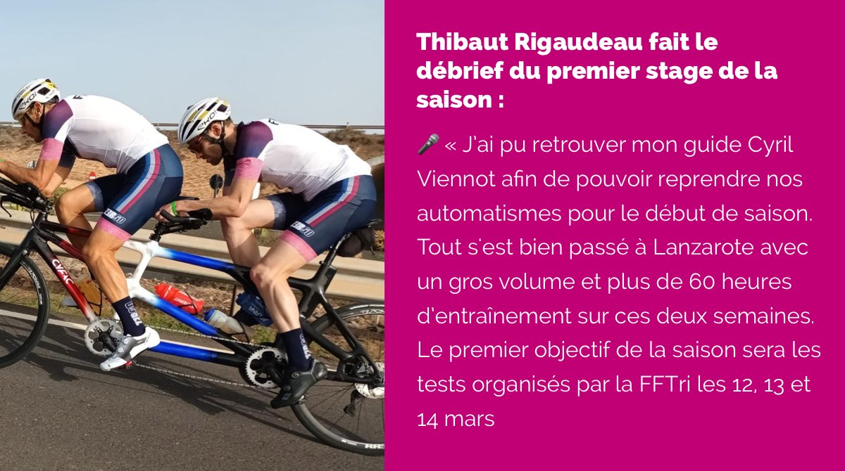[Triathlon] Thibaut Rigaudeau était en stage à Lanzarote avec son guide Cyril Viennot. Il fait le bilan du stage et se projette sur les mois à venir👇🏻<a href="/FFTRI/">FFTRI - Fédération Française de Triathlon</a>