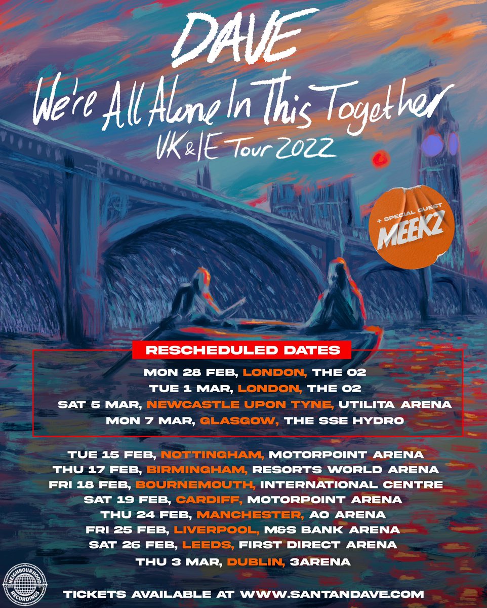 Santandave1's tweet image. The shows at the O2 Arena have been rescheduled for the 28th of February and the 1st of March, and the shows in Newcastle and Glasgow have moved to Saturday 5th of March (Newcastle) and Monday 7th of March (Glasgow) I’m genuinely so sorry I had to move these dates