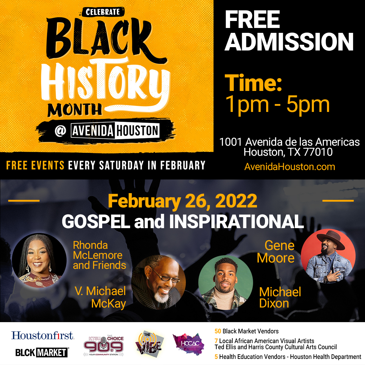 officialKTSU909's tweet photo. 🎉 Celebrate #BlackHistoryMonth with @KTSU90.9FM and @TheVibeHouston at Avenida Houston ✊🏿✊🏼✊🏽 FREE ADMISSION 1pm -5pm Last Saturday In February 2.26.22! See You There! #RhondaMcLemoreAndFriends #VMichaelMcKay #GeneMoore #MichaelDixon 🎶 #BlackHistory #blackhistorymonth https://t.co/dKzAgYVE2A